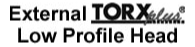 External Torx Plus® Low Profile Head
